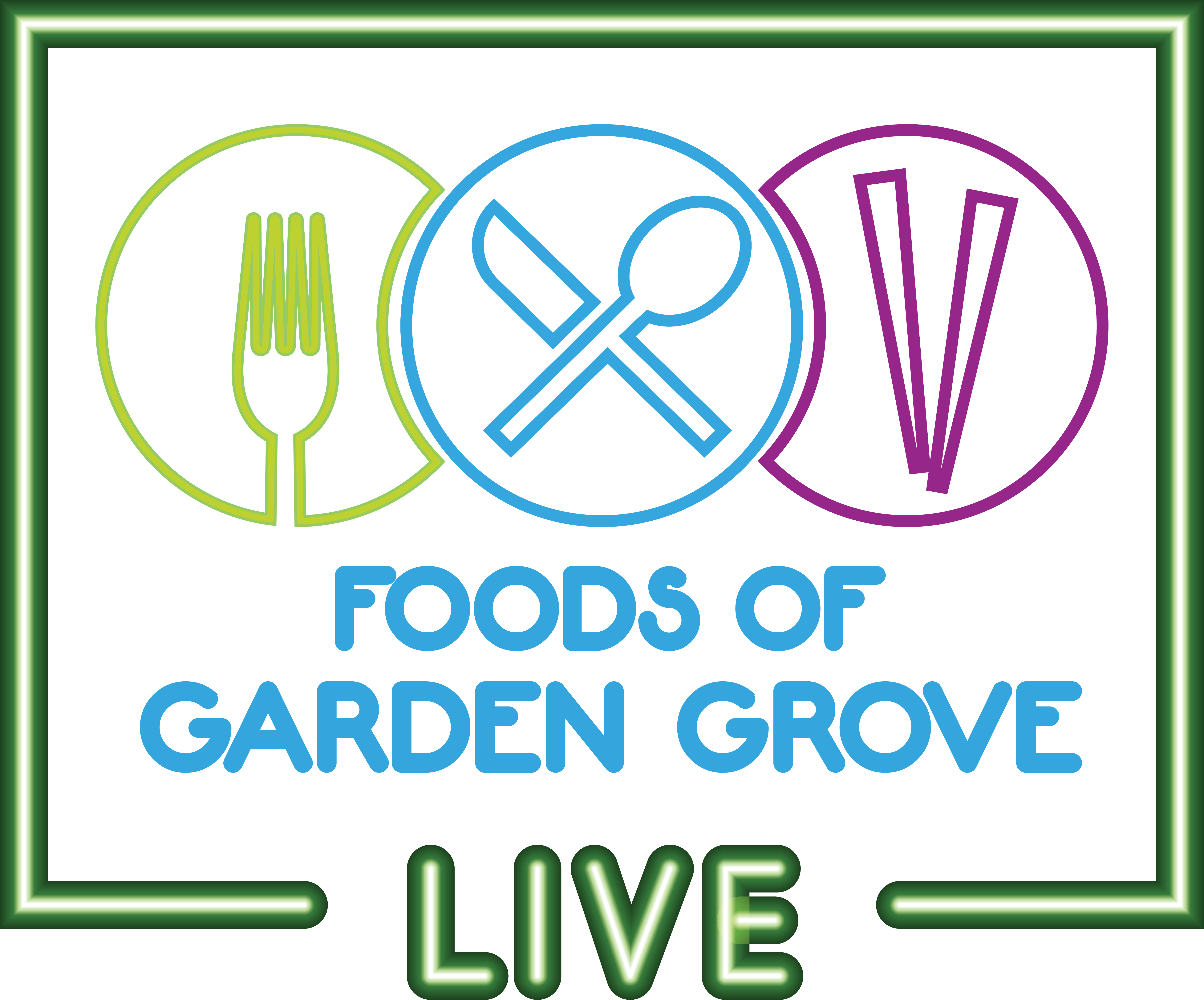 Foods of Garden Grove Live